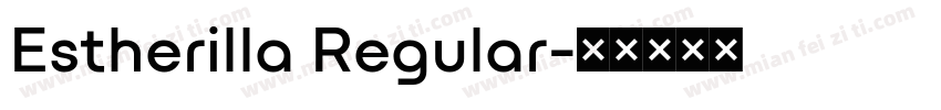 Estherilla Regular字体转换